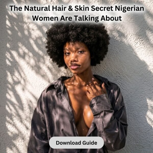 IMG-20260615-WA0005 The African Glow Bible: Hair Growth + Clear Skin (DIY Recipes Using Local Ingredients)